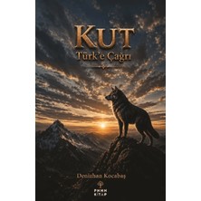 Kut “türk’e Çağrı”