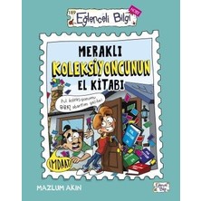 Meraklı Koleksiyoncunun El Kitabı - Mazlum Akın