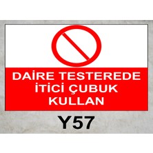 Baysan Yangın Daire Testerede Itici Çubuk Kullan Uyarıcı Levha