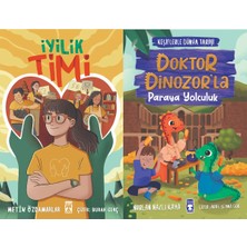 İlk Genç Timaş Iyilik Timi (Metin Özdamarlar) ve Doktor Dinozorla Paraya Yolculuk