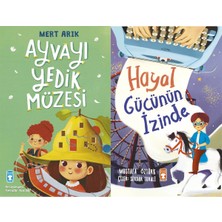 Timaş Çocuk Ayvayı Yedik Müzesi (Mert Arık) ve Hayal Gücünün Izinde