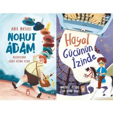 Timaş Çocuk Nohut Adam (Anıl Basılı) ve Hayal Gücünün Izinde