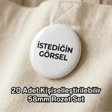 Tabloe Kişiye Özel 58 mm Paslanmaz Istediğin Baskı, Kişiye Özel Rozet Seti 20 Adet Renkli Metal Yaka Rozeti