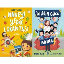 Timaş Çocuk Naneyi Yedik Lokantası (Mert Arık) ve Iyiliğin Gücü Adına