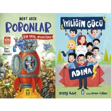 İlk Genç Timaş Robonlar 2 Bir Hayal Operasyonu (Mert Arık) ve Iyiliğin Gücü Adına