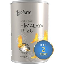 Efsina 600 GR İYOTLU İNCE HİMALAYA TUZU Rafine Edilmemiş Kalitede Doğal Tuz