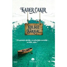 Aseliva Yayınevi Kolsuz Bakkal - Kader Çakır