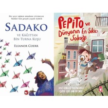 Beyaz Balina Yayınları Sadako ve Kağıttan Bir Turna Kuşu (Eleanor Coerr) ve Pepito ve Dünyanın En Sıkıcı Sokağı