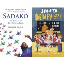 Beyaz Balina Yayınları Sadako ve Kağıttan Bir Turna Kuşu (Eleanor Coerr) ve Sınıfta Deney Var - Bilim Dolu Maceralar