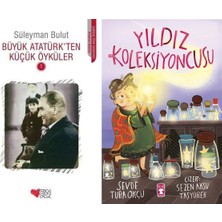 Can Yayınları Büyük Atatürk'ten Küçük Öyküler 1 (Süleyman Bulut) ve Yıldız Koleksiyoncusu