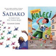Beyaz Balina Yayınları Sadako ve Kağıttan Bir Turna Kuşu (Eleanor Coerr) ve Yedek Kaleci