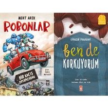 İlk Genç Timaş Robonlar (Mert Arık) ve Ben De Korkuyorum
