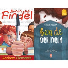 Günışığı Kitaplığı Bunun Adı Findel (Andrew Clements) ve Ben De Korkuyorum
