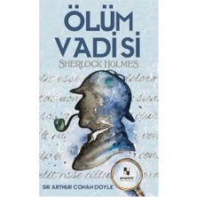 Ölüm Vadisi - Sherlk Holmes