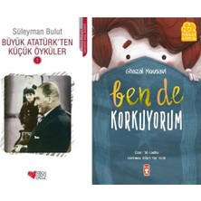 Can Yayınları Büyük Atatürk'ten Küçük Öyküler 1 (Süleyman Bulut) ve Ben De Korkuyorum