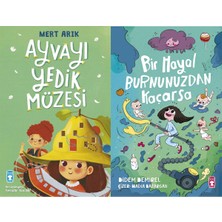 Timaş Çocuk Ayvayı Yedik Müzesi (Mert Arık) ve Bir Hayal Burnunuzdan Kaçarsa