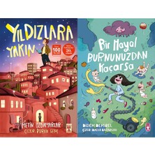İlk Genç Timaş Yıldızlara Yakın (Metin Özdamarlar) ve Bir Hayal Burnunuzdan Kaçarsa