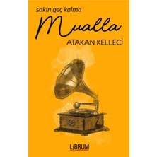 Librum Kitap Sakın Geç Kalma Mualla
