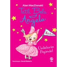 Sia Kitap Tatlı Bela Angela - Ünlülerin Peşinde