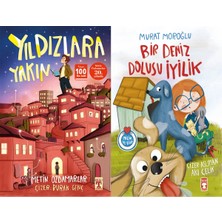 İlk Genç Timaş Yıldızlara Yakın (Metin Özdamarlar) ve Bir Deniz Dolusu Iyilik