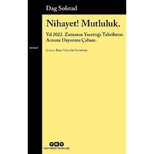 Nihayet! Mutluluk.
