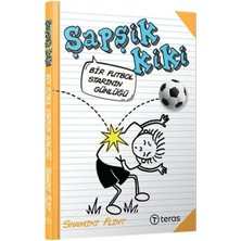 Teras Kitap Şapşik Kiki: Bir Futbol Starının Günlüğü