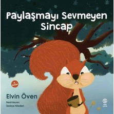 Sia Kitap Paylaşmayı Sevmeyen Sincap