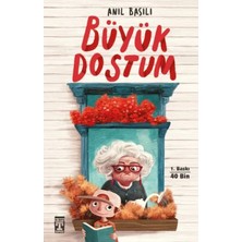 İlk Genç Timaş Büyük Dostum