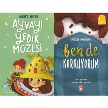 Timaş Çocuk Ayvayı Yedik Müzesi (Mert Arık) ve Ben De Korkuyorum