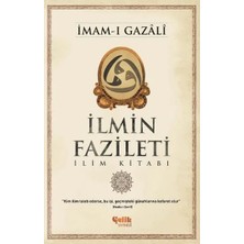 Çelik Yayınevi Ilmin Fazileti  Ilim Kitabı