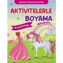 Boyama Zamanı Aktivitelerle Boyamaprensesler