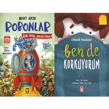 İlk Genç Timaş Robonlar 2 Bir Hayal Operasyonu (Mert Arık) ve Ben De Korkuyorum