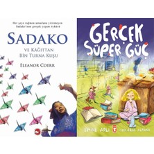 Beyaz Balina Yayınları Sadako ve Kağıttan Bir Turna Kuşu (Eleanor Coerr) ve Gerçek Süper Güç