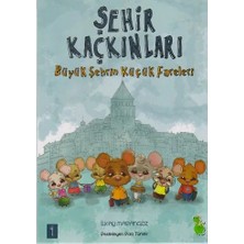 Yeşil Dinozor Şehir Kaçkınları 1 - Büyük Şehrin Küçük Fareleri