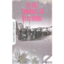 Fark Yayınları Beyaz Zambaklar Ülkesinde