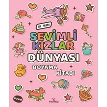 Yeti Kitap Sevimli Kızlar Dünyası Boyama Kitabı