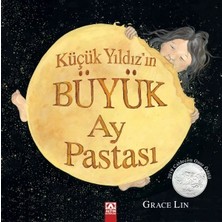 Altın Kitaplar Küçük Yıldız’ın Büyük Ay Pastası