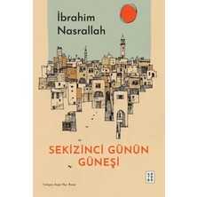 Ketebe Genç Sekizinci Günün Güneşi