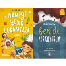 Timaş Çocuk Naneyi Yedik Lokantası (Mert Arık) ve Ben De Korkuyorum