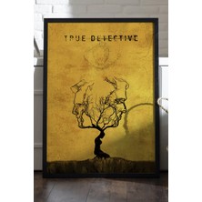 Duvarda True Detective Siyah Ahşap Çerçeveli Poster, Film Duvar Tablosu