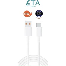 NY Home Eta Tech ETA67T Type-C To Usb-A, Pd, 67 Watt, 6 Amper, 1 Metre, Şarj Data Kablosu