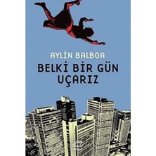 Yağmur Store Belki Bir Gün Uçarız