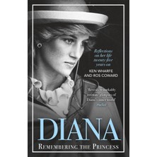 Yağmur Store Diana - Remembering The Princess: Reflections On Her Life, Twenty-Five Years On From Her Death