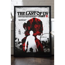 Duvarda The Last Of Us Part Iı Siyah Ahşap Çerçeveli Poster, Dekoratif Oyun Duvar Tablosu