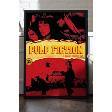 Duvarda Pulp Fiction Siyah Ahşap Çerçeveli Poster, Dekoratif Film Duvar Tablosu