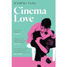 Yağmur Store Cinema Love: 'not Just An Extraordinary Debut But A Future Classic' Jessamine Chan