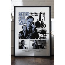 Duvarda Better Call Saul Siyah Ahşap Çerçeveli Poster, Dizi Duvar Tablosu