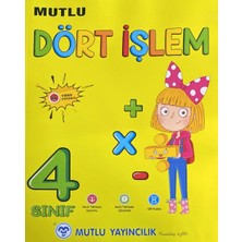 Mutlu Yayıncılık 4. Sınıf Mutlu Dört Işlem