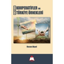 Nisan Yayımcılık Genel Olarak Kooperatifler ve Türkiye Örnekleri