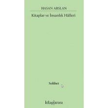 Kitap Arası Kitaplar ve Insanlık Hâlleri